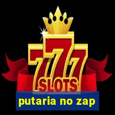 putaria no zap